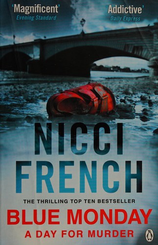 Blue Monday : A Frieda Klein Novel (1)
