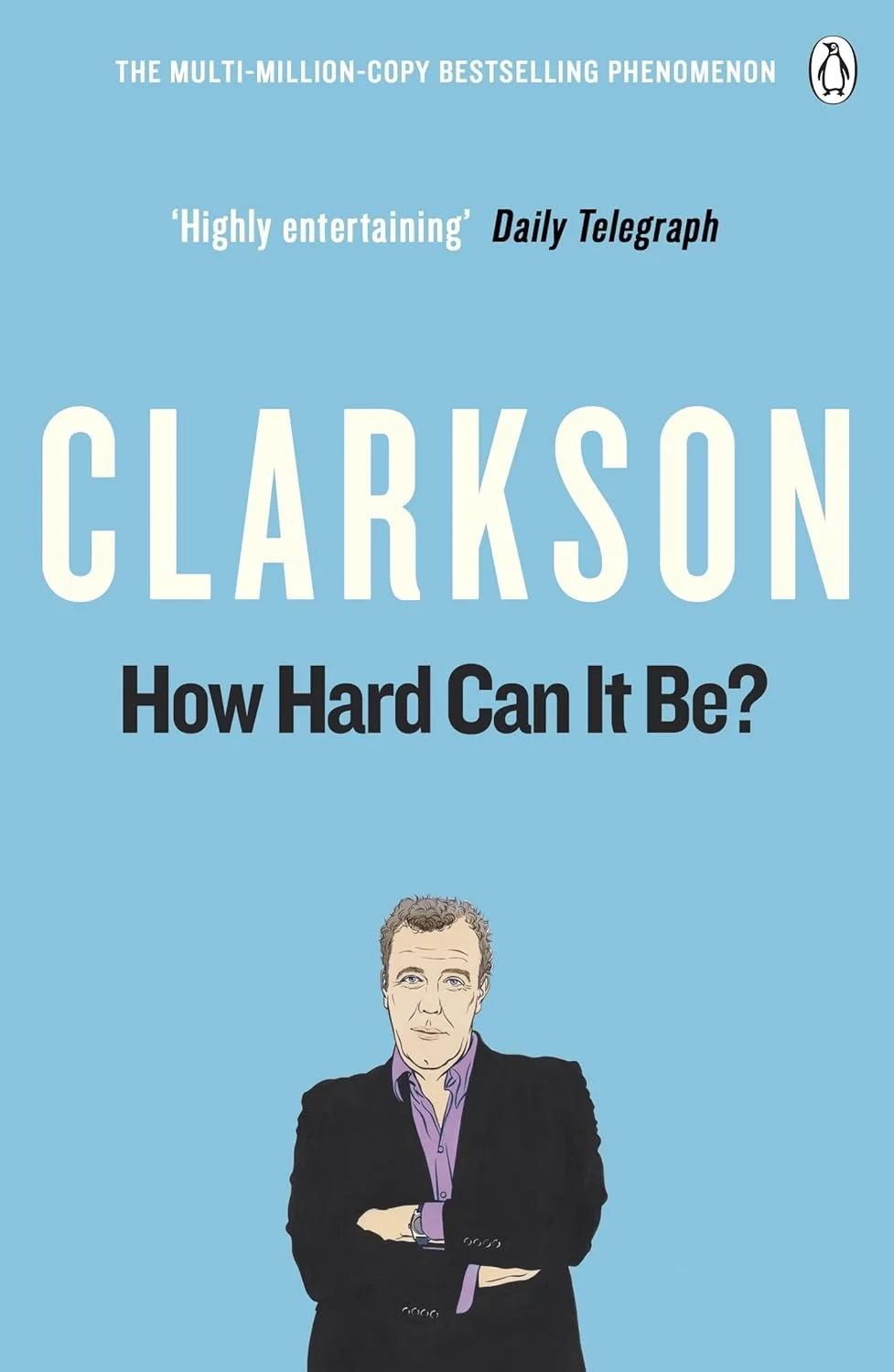How Hard Can It Be? The World According to Clarkson. Volume 4