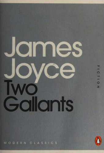 Two Gallants (Penguin Modern Classics)