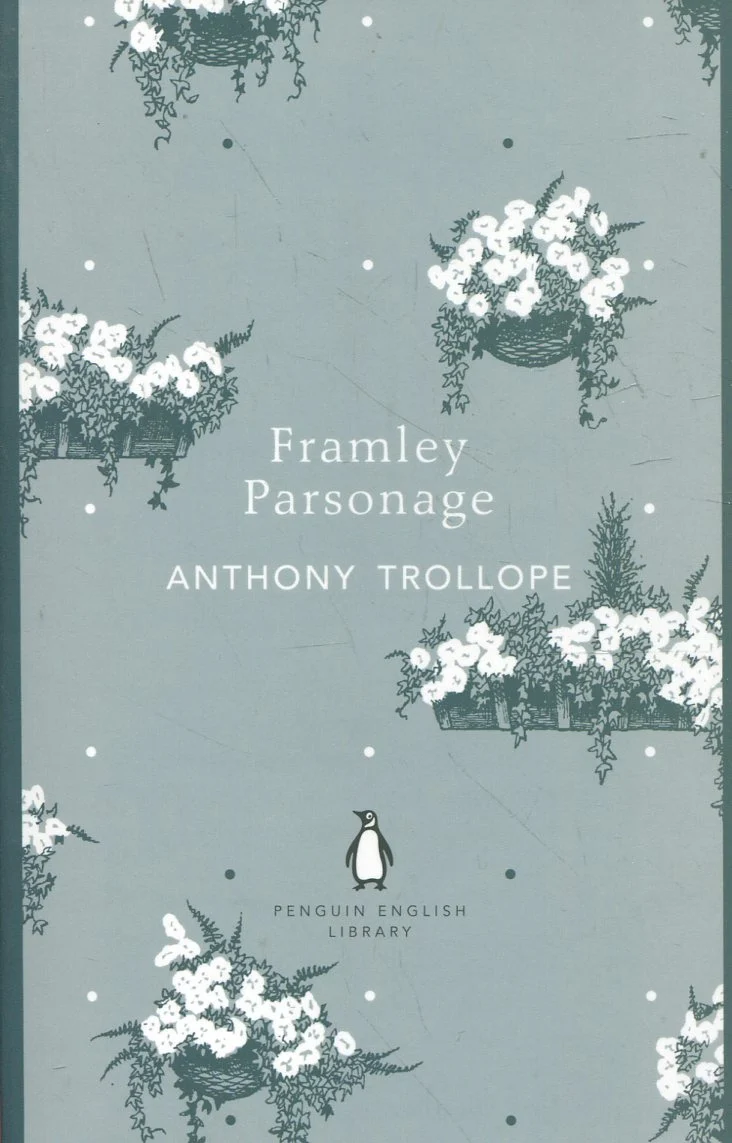 Framley Parsonage (Penguin English Library)