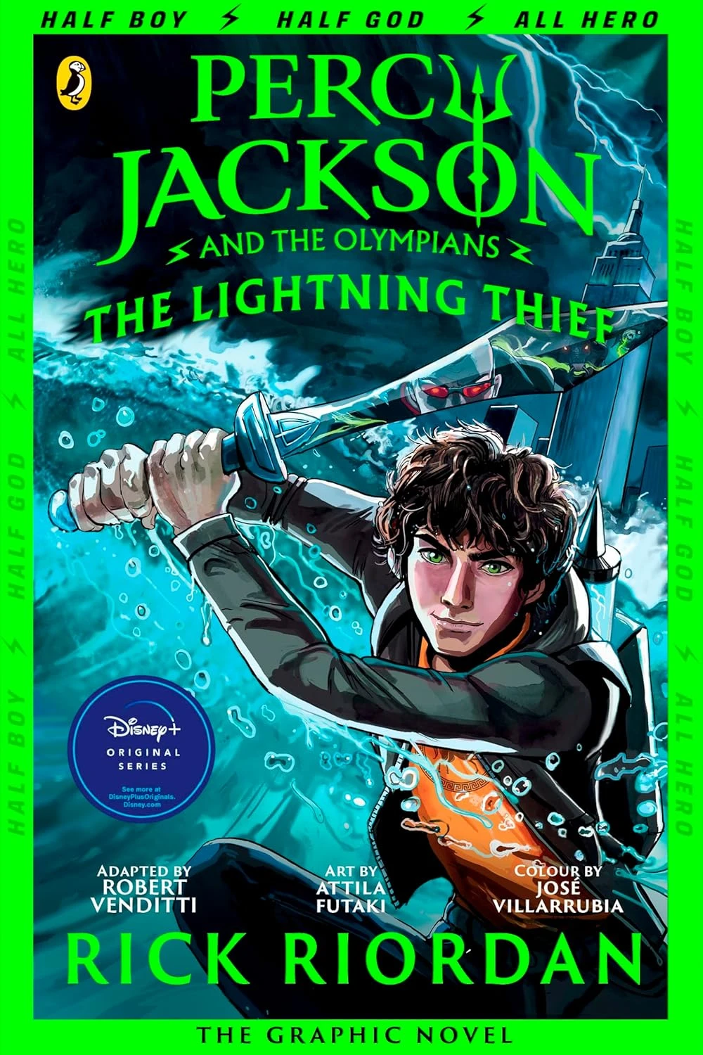 Percy Jackson and the Lightning Thief. The Graphic Novel