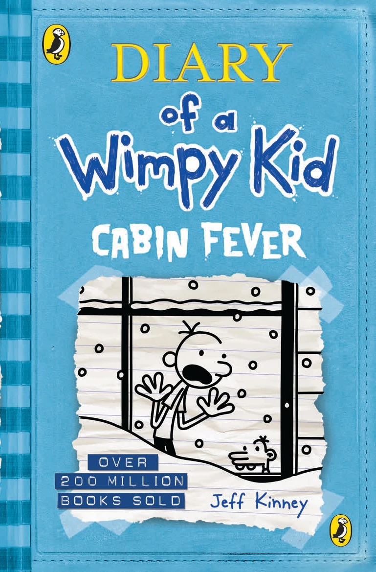 Diary of a Wimpy Kid. Cabin Fever. Book 6