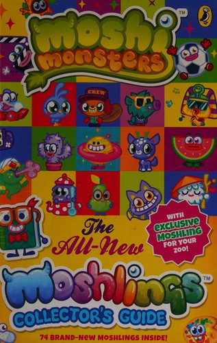 Moshi Monsters: The All-New Moshlings Collector's Guide