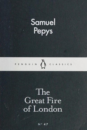 The Great Fire of London (Penguin Little Black Classics №47)