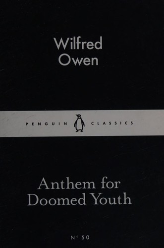 Anthem For Doomed Youth (Penguin Little Black Classics №50)
