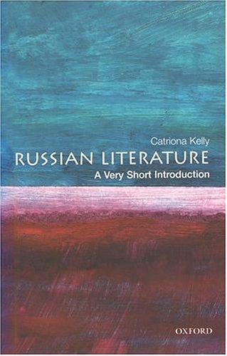 Russian Literature: A Very Short Introduction