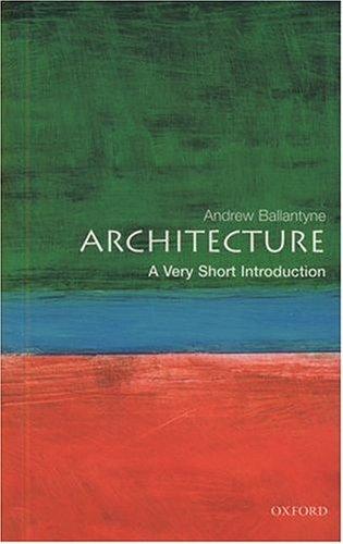 Architecture: A Very Short Introduction