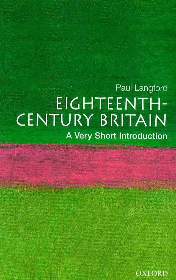 A Very Short Introduction: Eighteenth-century Britain №22