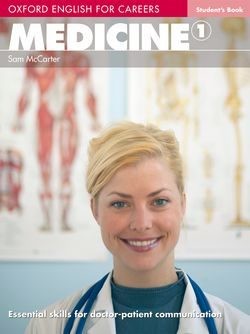 Посібник «Oxford English for Careers: Medicine 1: Student's Book (підручник)