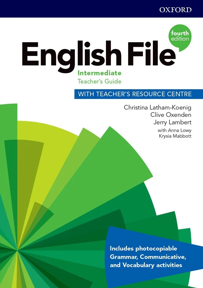 English File (4th Edition) Intermediate Teacher's Guide with Teacher's Resource Centre