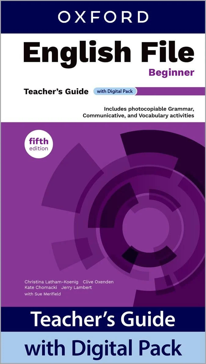 English File 5E Beginner Teacher's Guide with Digital Pack