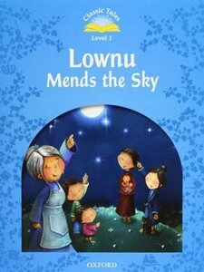 "Classic Tales 2nd Edition 1: Lownu Mends the Sky with MultiROM"
