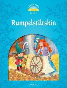 "Classic Tales 2nd Edition 1: Rumpelstiltskin"