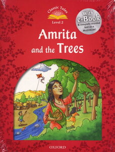 "Classic Tales 2nd Edition 2: Amrita and the Trees with MultiROM"