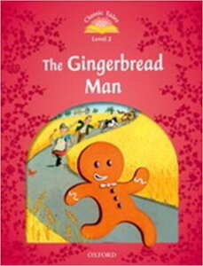 "Classic Tales 2nd Edition 2: Gingerbread Man with MultiROM"