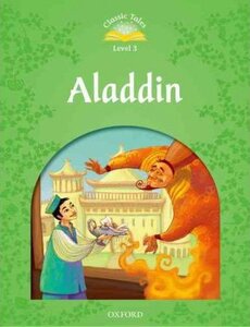 "Classic Tales 2nd Edition 3: Aladdin"