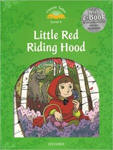"Classic Tales 2nd Edition 3: Little Red Riding Hood with MultiROM"