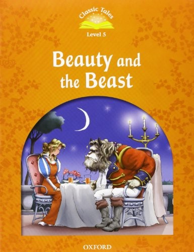 "Classic Tales 2nd Edition 5: Beauty and the Beast with MultiROM"