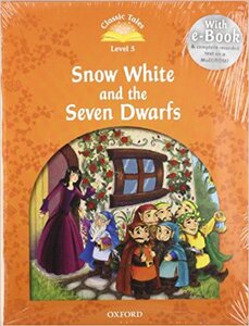 "Classic Tales 2nd Edition 5: Snow White and the Seven Dwarfs with MultiROM"