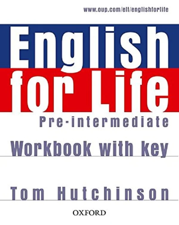 English for Life. Pre-Intermediate. Workbook with Key