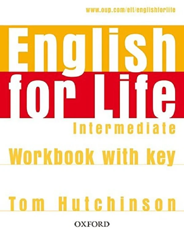 English for Life. Intermediate. Workbook with key