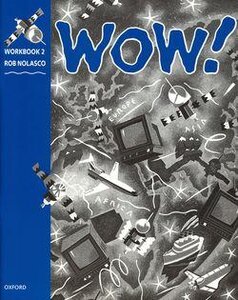 Робочий зошит «WOW!: Workbook Level 2 : Window on the World
