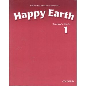 Посібник «Happy Earth 1: Teacher's Book