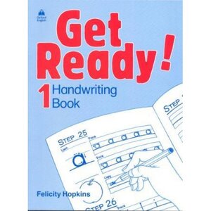Посібник «Посібник "Get Ready! 1: Handwriting Book (прописи)" Felicity Hopkins