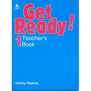 Посібник «Get Ready! 1: Teacher's Book (книга вчителя)