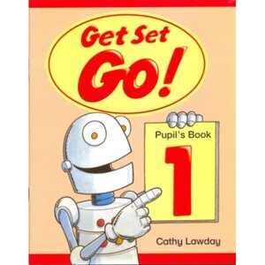Посібник «Get Set Go! 1: Pupil's Book (підручник)