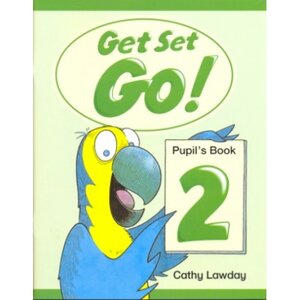 Посібник «Get Set Go! 2: Pupil's Book (підручник)