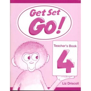 Get Set Go! 4: Teacher's Book (посібник учителя)