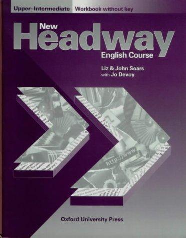 Робочий зошит «New Headway: Upper-Intermediate: Workbook (without Key)