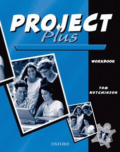 Робочий зошит «Project Plus. Workbook