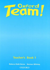 Oxford Team 1: Teacher's Book (книга для вчителя)