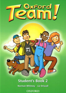 Посібник «Oxford Team 2: Student's Book (підручник)