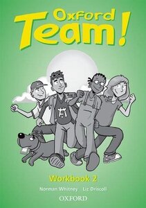 Робочий зошит «Oxford Team 2: Workbook