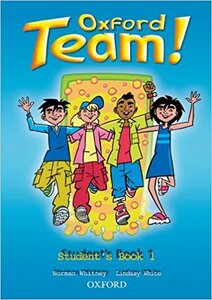 Посібник «Oxford Team 1: Student's Book (підручник)