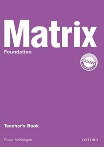 Книга для вчителя «New Matrix Foundation. Teacher's Book