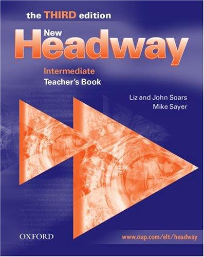 Книга для вчителя «New Headway 3rd Edition Intermediate. Teacher's Book