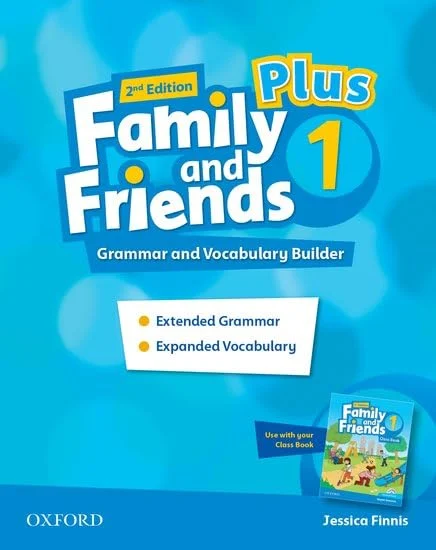 Family and Friends Plus. Level 1. Grammar and Vocabulary Builder