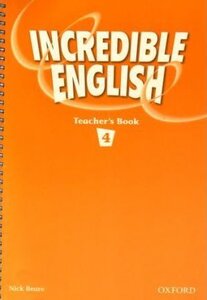 Книга для вчителя «Incredible English 4: Teacher's Book