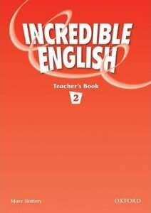 Книга для вчителя «Incredible English 2. Teacher's Book