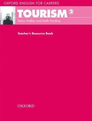 Посібник «Oxford English for Careers: Tourism 2: Teacher's Resource Book (підручник)
