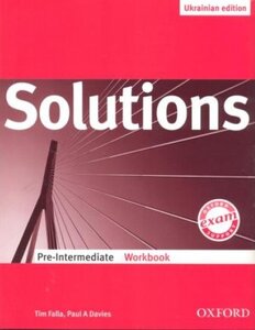 Робочий зошит «Solutions Pre-Intermediate. Workbook (Ukrainian Edition)