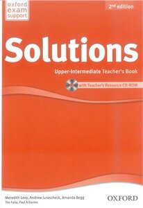 Посібник «Solutions 2nd Edition Upper-Intermediate: Teacher's Book with CD-ROM (книга вчителя)