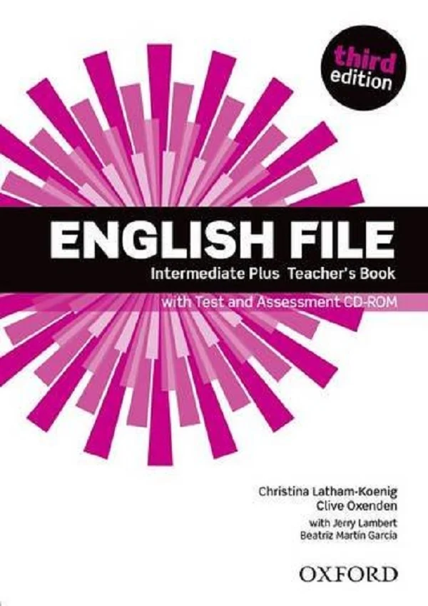 Підручник «English File 3rd Edition Intermediate Plus: Teacher's Book with Test & Assessment CD-ROM