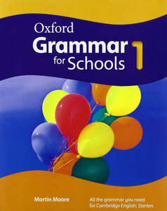 Посібник «Oxford Grammar for Schools 1: Student's Book (підручник)