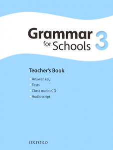 Oxford Grammar for Schools 3: Teacher's Book with Audio CD (підручник + аудiодиск)