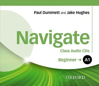 Посібник «Navigate Beginner A1: Class Audio CDs (аудіодиск)
